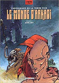 Le Monde d'Arkadi : Arkadi #3 [1991]