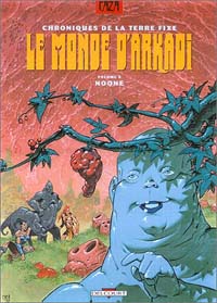Le Monde d'Arkadi : Noone #6 [1996]
