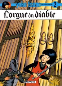 Yoko Tsuno : L'orgue du diable #2 [1973]