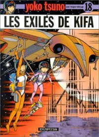 Yoko Tsuno : Les exilés de Kifa #18 [1991]