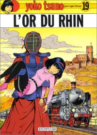 Yoko Tsuno : L'or du Rhin #19 [1993]