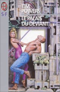 Le Palais du Déviant [1987]