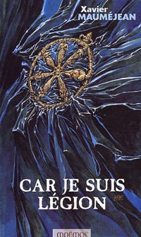 Car je suis légion [2005]