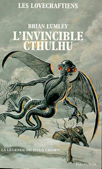 La légende de Titus Crow : L'invincible Cthulhu #2 [1996]