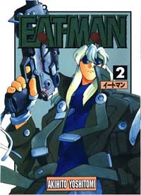 Eat-Man, Tome 2