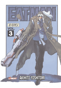 Eat-Man, Tome 3