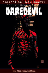 100% Marvel Daredevil : Le Roi de New Hitcher #9 [2005]