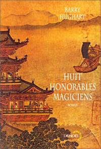 Les Aventures du Juge Li : Huit Honorables Magiciens #3 [2001]