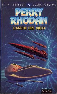 Perry Rhodan : Atlan et Arkonis : L'arche des aïeux #42