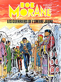 Bob Morane : Les guerriers de l'Ombre Jaune [1980]