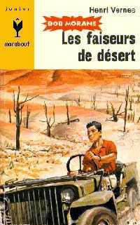 Bob Morane : Les faiseurs de désert #7 [1955]