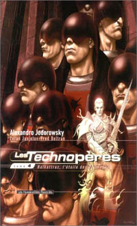 Les Technopères : Halkattrazz, l'étoile des Bourreaux #4 [2002]