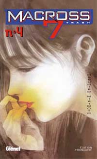 Macross 7 Trash, tome 4