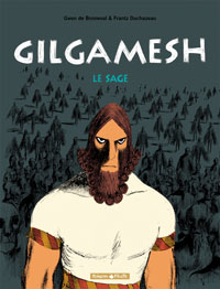 Gilgamesh : Le sage #2 [2005]