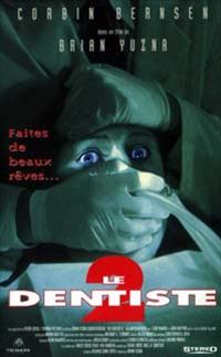 Le Dentiste 2 [1999]