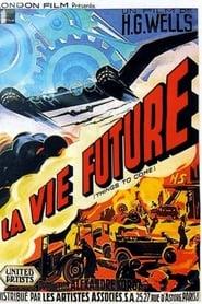 La vie future [1936]