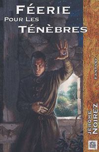 Féerie pour les Ténèbres #1 [2005]