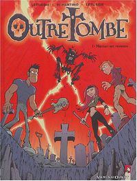 Outre Tombe : Maman est revenue #1 [2004]