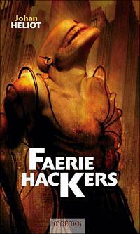 Faerie Hackers [2004]