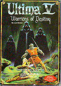 Richard Garriott's Ultima : Ultima V: Warriors of Destiny [1988]