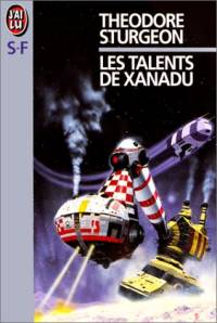 Les Talents de Xanadu [1999]