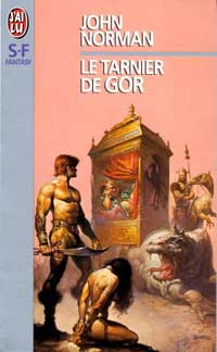 Le Cycle de Gor : Le Tarnier de Gor #1 [1975]