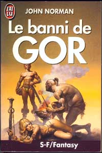 Le Cycle de Gor : Le Banni de Gor #2 [1975]