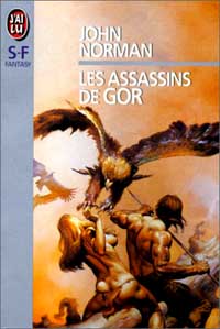 Le Cycle de Gor : Les Assassins de Gor #5 [1981]