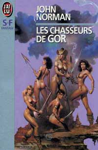 Le Cycle de Gor : Les Chasseurs de Gor #8 [1983]