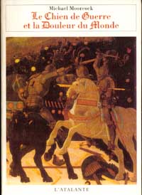 Cycle de Von Bek : Le Chien de Guerre et la Douleur du Monde #1 [1983]