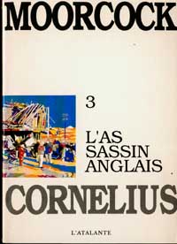 Cycle de Jerry Cornelius : L'Assassin Anglais #3 [1991]