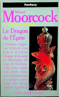 La quête d'Erekosë : Le Dragon de l'épée #3 [1991]