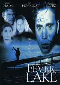 Fever Lake