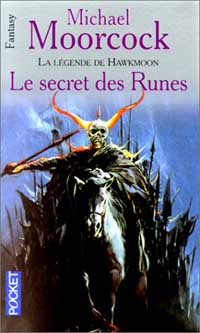 Le Cycle d'Hawkmoon : Le Secret des Runes #4 [1980]