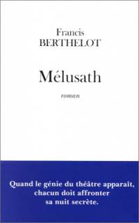 Le rêve du démiurge : Mélusath #3 [1999]
