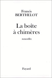 La boîte à chimères [2000]