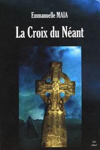 La croix du néant [2004]
