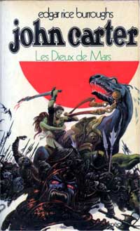 Le Cycle de Mars : Les Dieux de Mars #2 [1971]