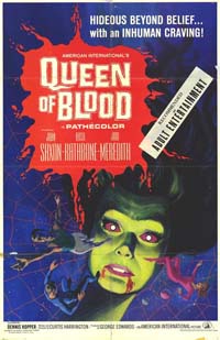 Queen of Blood : La Reine du sang [1967]