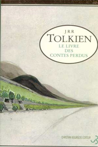 La Création du Monde de Tolkien : Le Livres des Contes perdus I et II [2002]