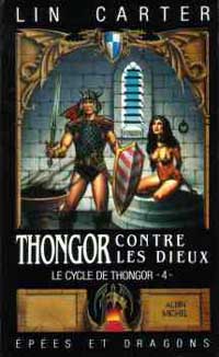 Thongor contre les dieux