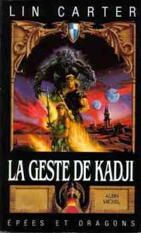 La Geste de Kadji