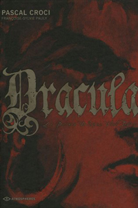 Dracula, le prince valaque Vlad Tepes #1 [2005]