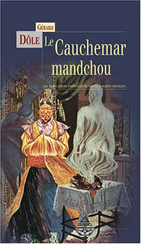 Le Cauchemar Mandchou