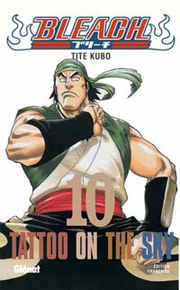 Tattoo on the sky : Bleach, tome 10