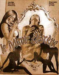 Le Miroir Obscène [1973]