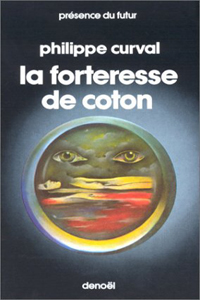 La forteresse de coton