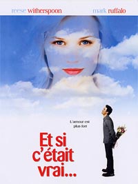 Et si c'était vrai... [2005]