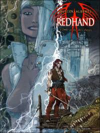 Redhand : L'arme des dieux #2 [2006]