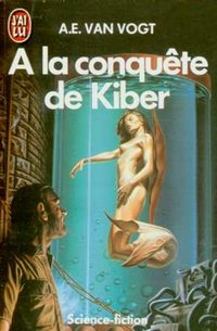A la conquête de Kiber [1985]